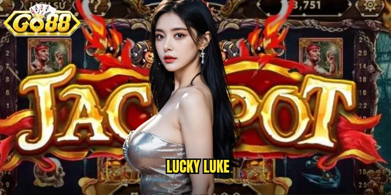 Lucky Luke Go88 BG - Cao Bồi Miền Tây Hoang Dã Với Vận May Vô Biên 8 Lucky Luke