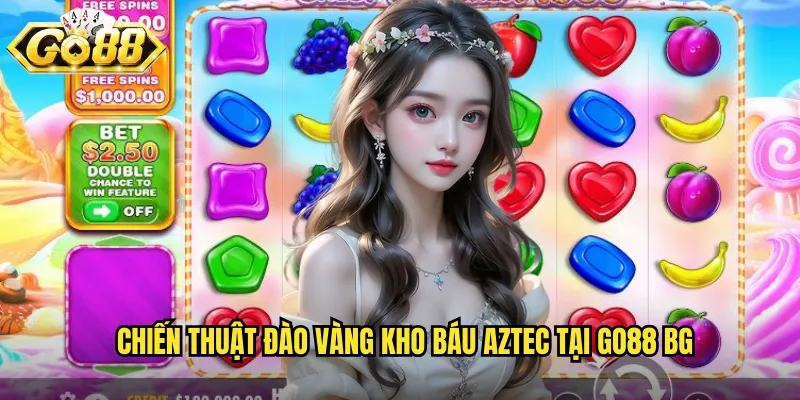 Kho Báu Aztec Go88 BG - Hành Trình Tìm Vàng Trong Văn Minh Cổ Đại 3 Chiến thuật đào vàng Kho báu Aztec tại go88 bg