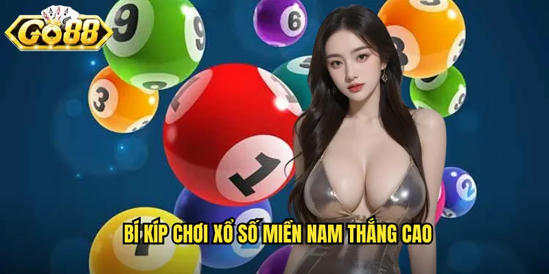 Xổ Số Miền Nam Go88 BG - Kết Quả Trực Tiếp Nhanh Và Chính Xác 3 Bí kíp chơi xổ số miền Nam thắng cao