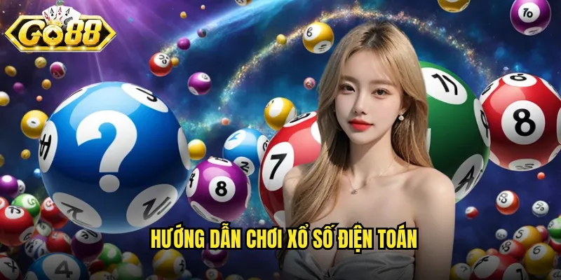 Xổ Số Điện Toán Go88 BG - Công Nghệ Hiện Đại Minh Bạch Tuyệt Đối 3 Hướng dẫn chơi xổ số điện toán