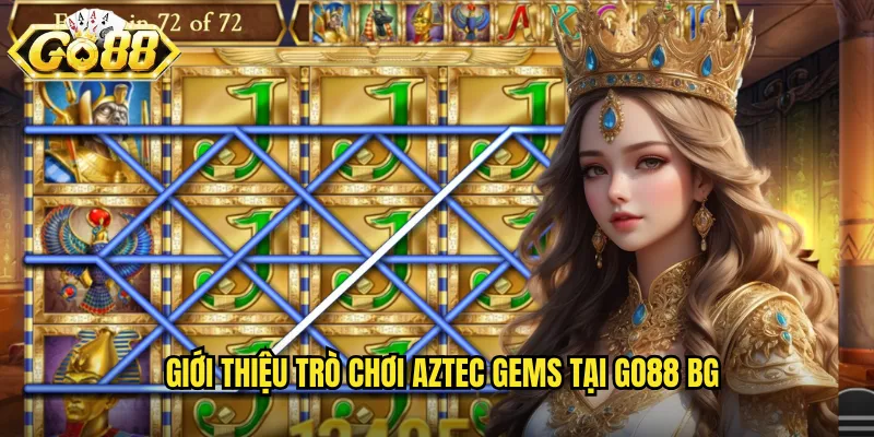 Aztec Gems Go88 BG - Khám Phá Kho Báu Cổ Đại Với Tỷ Lệ Thắng Cao 2 Giới thiệu trò chơi Aztec Gems tại go88 bg